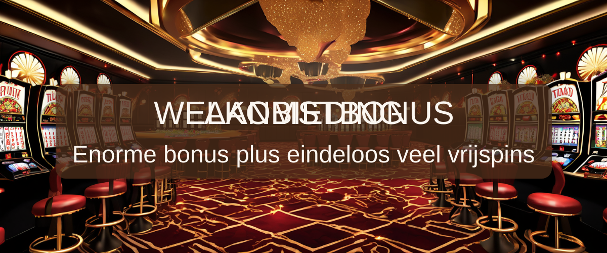 Spinstar Casino en de welkomstbonus voor Nederland